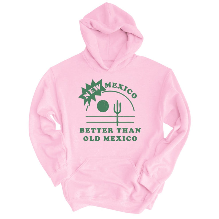 New Mexico Better Than Old Mexico Graphic Hoodie - Light Pink