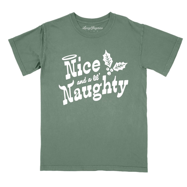 Nice and a Lil' Naughty Comfort Colors Graphic Tee - Moss