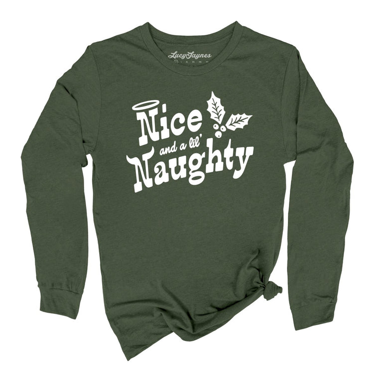 Nice and a Lil' Naughty Graphic Long Sleeve Tee - Military Green