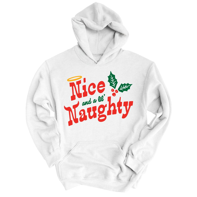 Nice and a Lil' Naughty Graphic Hoodie