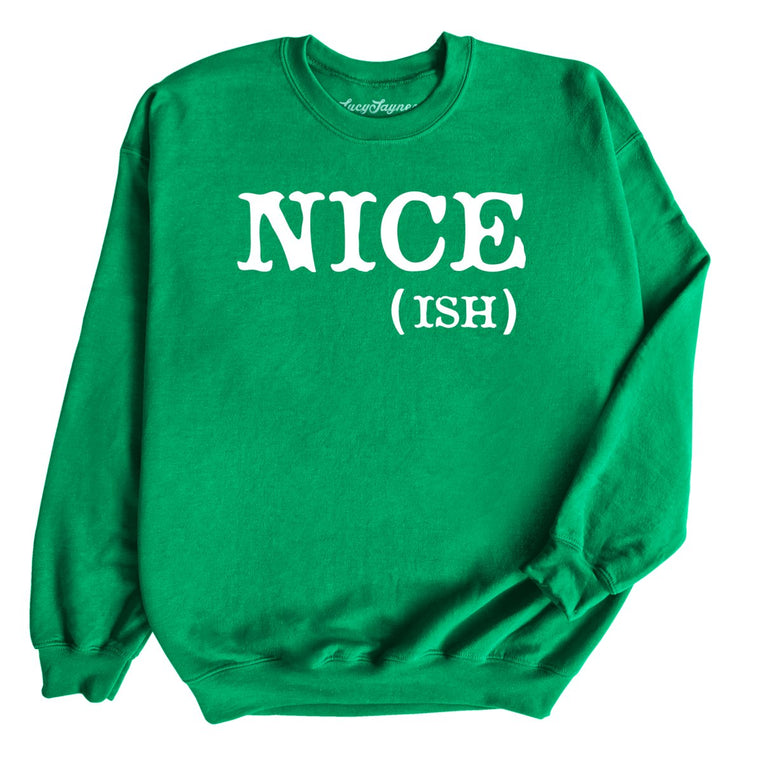 Nice Ish Graphic Sweatshirt - Irish Green