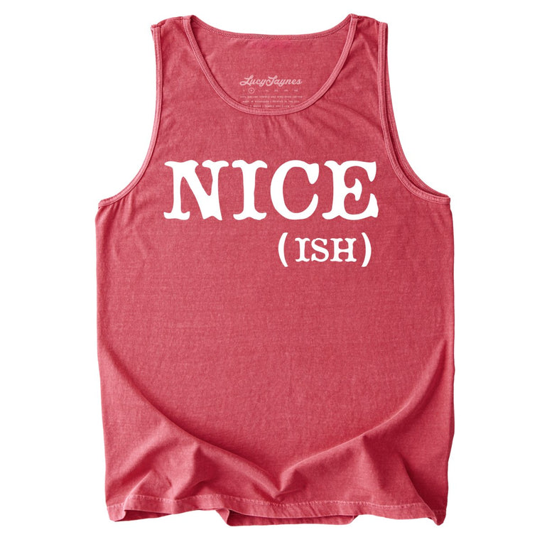 Nice Ish Comfort Colors Graphic Tank Top
