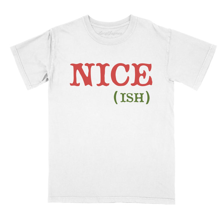 Nice Ish Comfort Colors Graphic Tee - White