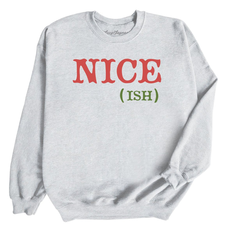 Nice Ish Graphic Sweatshirt - Ash
