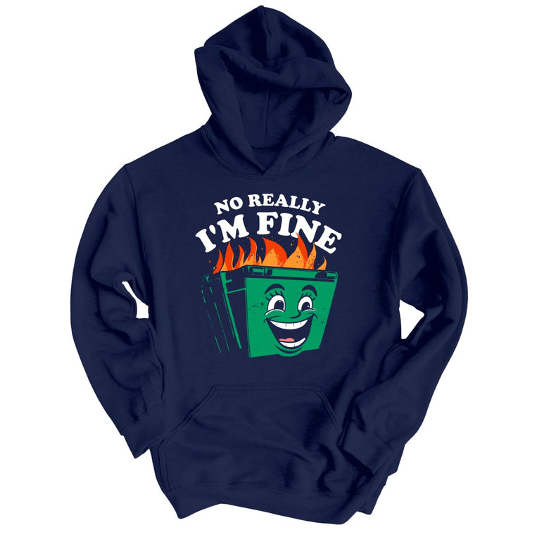 No Really I'm Fine Graphic Hoodie - Navy