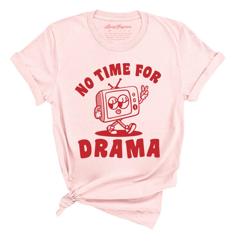 No Time For Drama Graphic Tee - Soft Pink