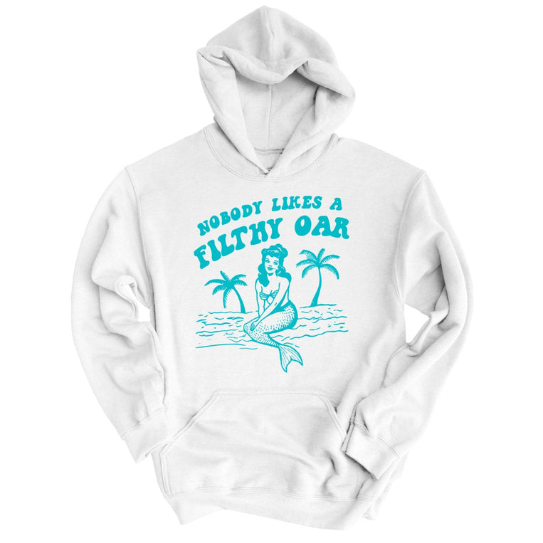 Nobody Likes A Filthy Oar Graphic Hoodie - White