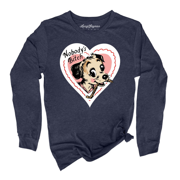 Nobody's Bitch Graphic Long Sleeve Tee - Heather Navy
