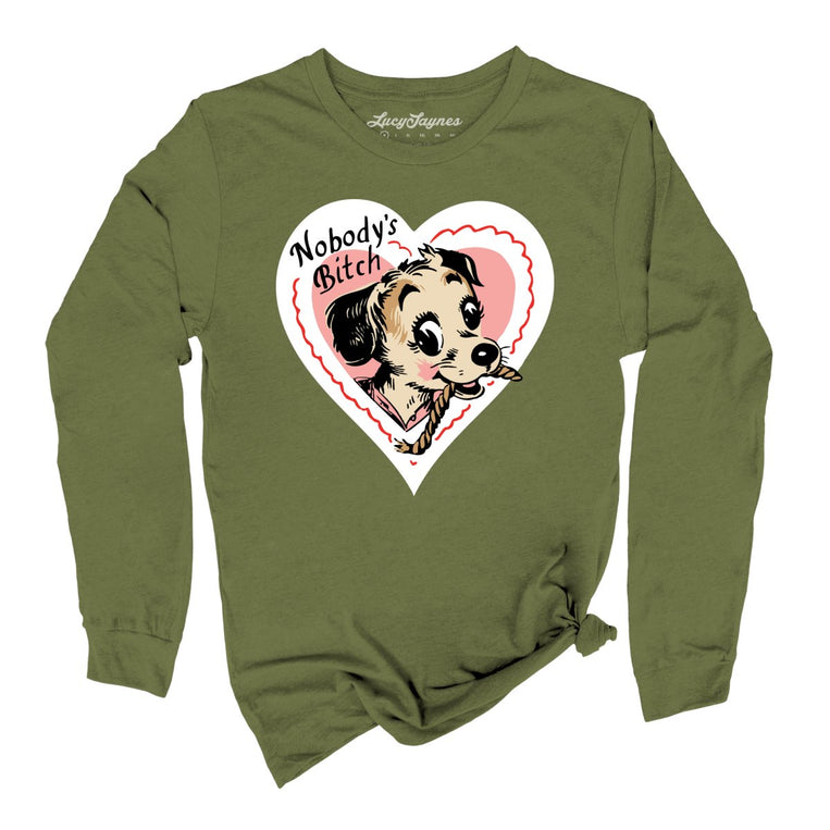 Nobody's Bitch Graphic Long Sleeve Tee - Olive