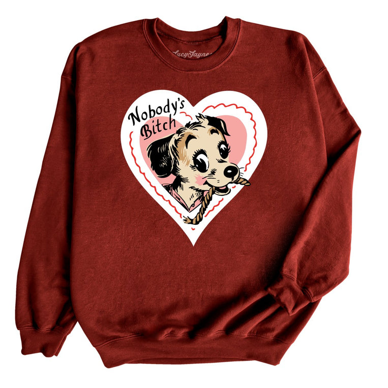 Nobody's Bitch Graphic Sweatshirt - Garnet