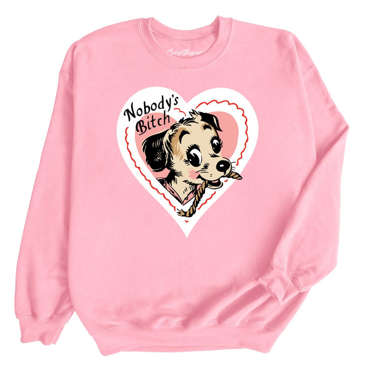 Nobody's Bitch Graphic Sweatshirt - Light Pink