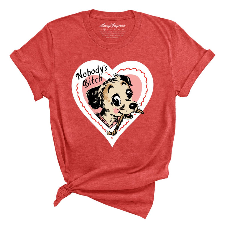 Nobody's Bitch Graphic Tee
