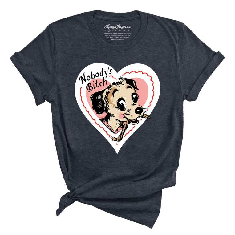 Nobody's Bitch Graphic Tee - Heather Midnight Navy