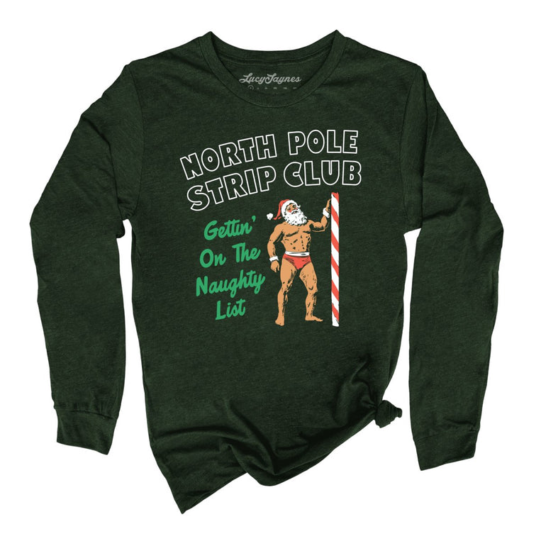 North Pole Strip Club Graphic Long Sleeve Tee