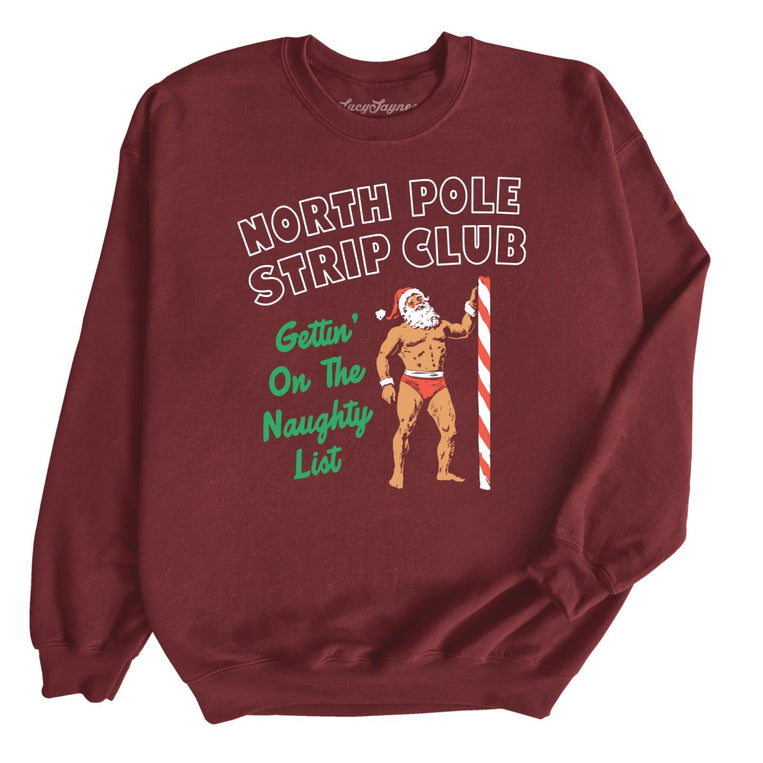 North Pole Strip Club Graphic Sweatshirt - Maroon