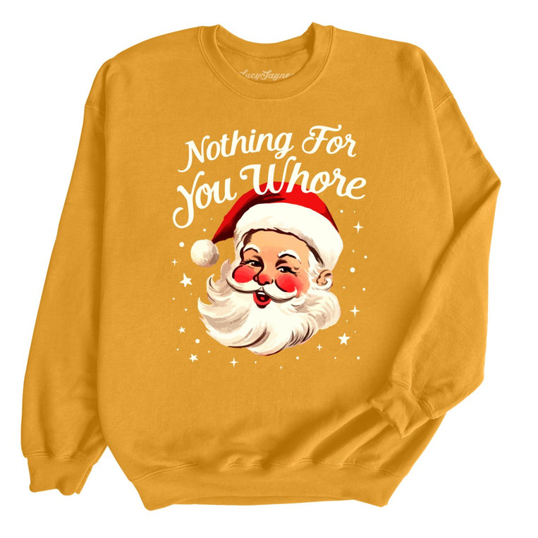 Nothing For You Graphic Sweatshirt - Gold