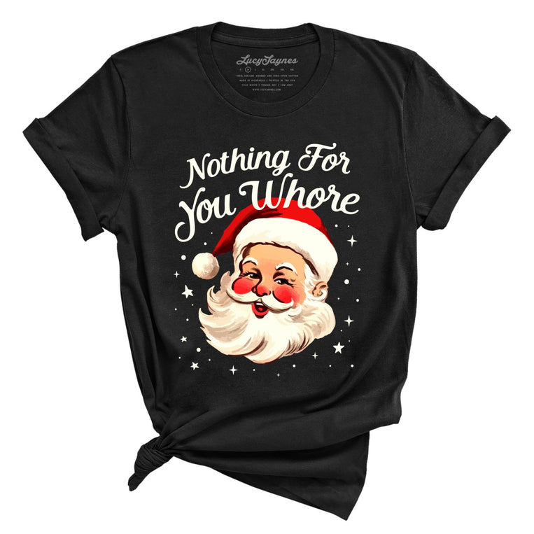 Nothing For You Graphic Tee - Black