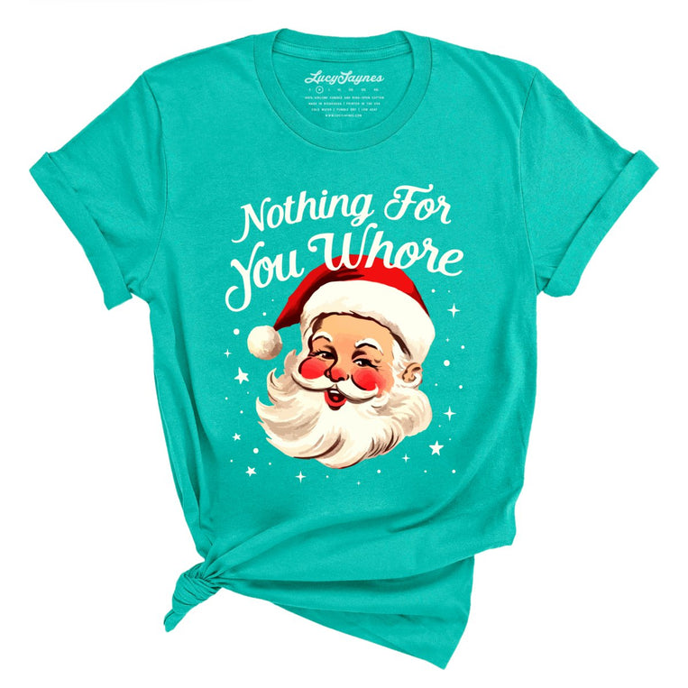 Nothing For You Graphic Tee - Teal