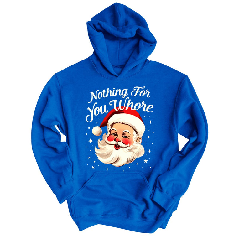 Nothing For You Graphic Hoodie - Royal