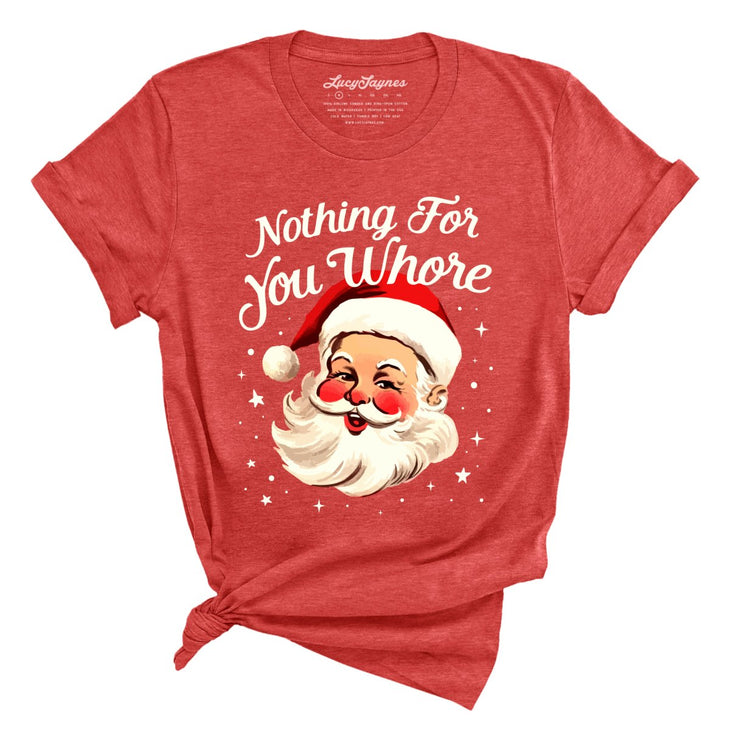 Nothing For You Tee