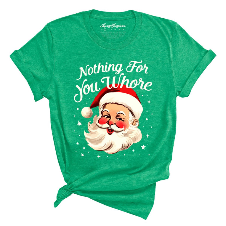 Nothing For You Graphic Tee - Heather Kelly