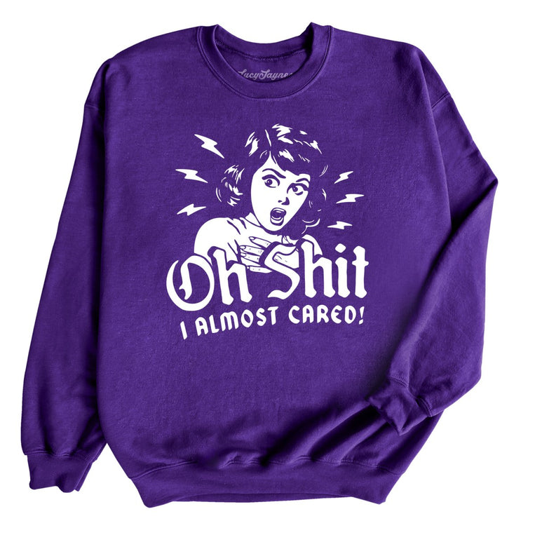 Oh Shit I Almost Cared Graphic Sweatshirt - Purple