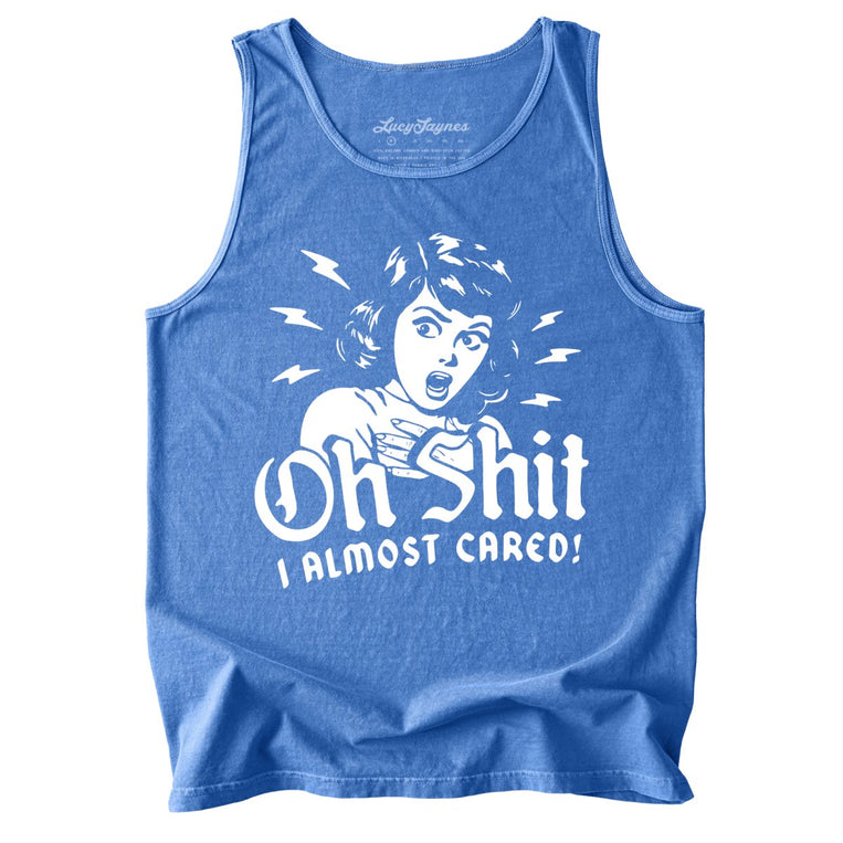Oh Shit I Almost Cared Comfort Colors Graphic Tank Top - Flo Blue