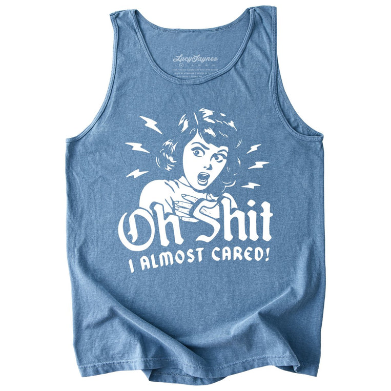 Oh Shit I Almost Cared Comfort Colors Graphic Tank Top - Blue Jean
