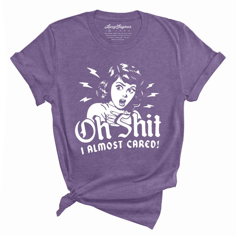 Oh Shit I Almost Cared Graphic Tee - Heather Purple