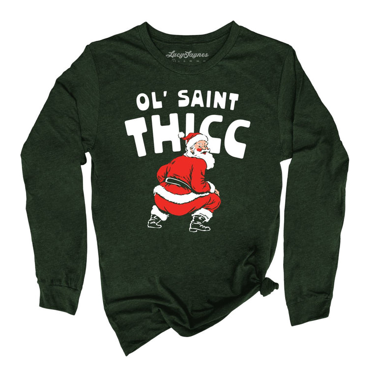 Ol' Saint Thicc Graphic Long Sleeve Tee - Heather Forest