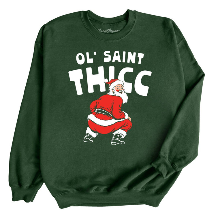 Ol' Saint Thicc Graphic Sweatshirt - Forest Green