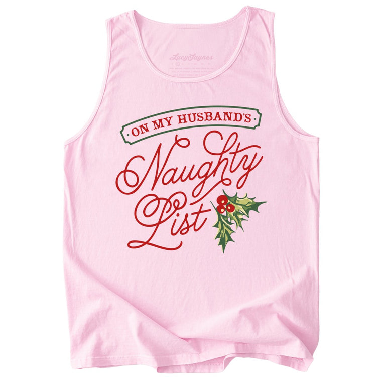 On My Husband's Naughty List Comfort Colors Graphic Tank Top