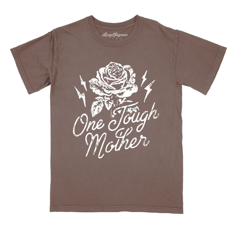 One Tough Mother Comfort Colors Graphic Tee - Espresso