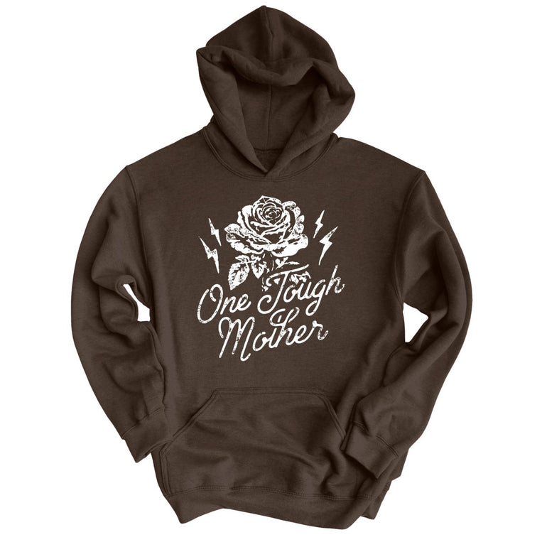 One Tough Mother Graphic Hoodie - Dark Chocolate