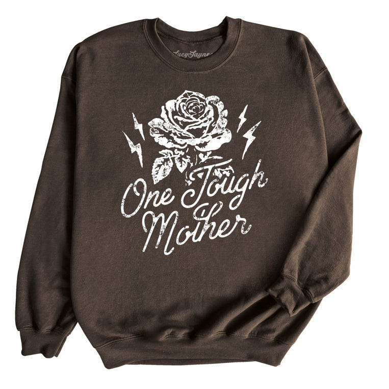 One Tough Mother Graphic Sweatshirt - Dark Chocolate