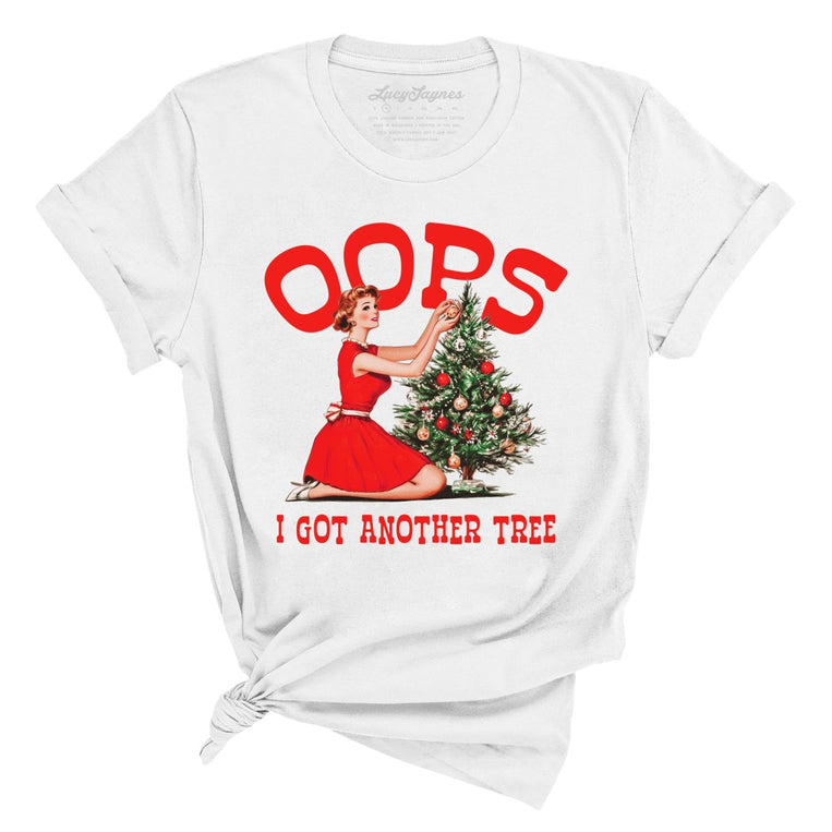 Oops I Got Another Tree Graphic Tee