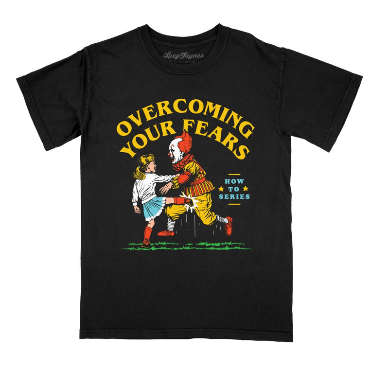 Overcoming Your Fears Comfort Colors Graphic Tee - Black