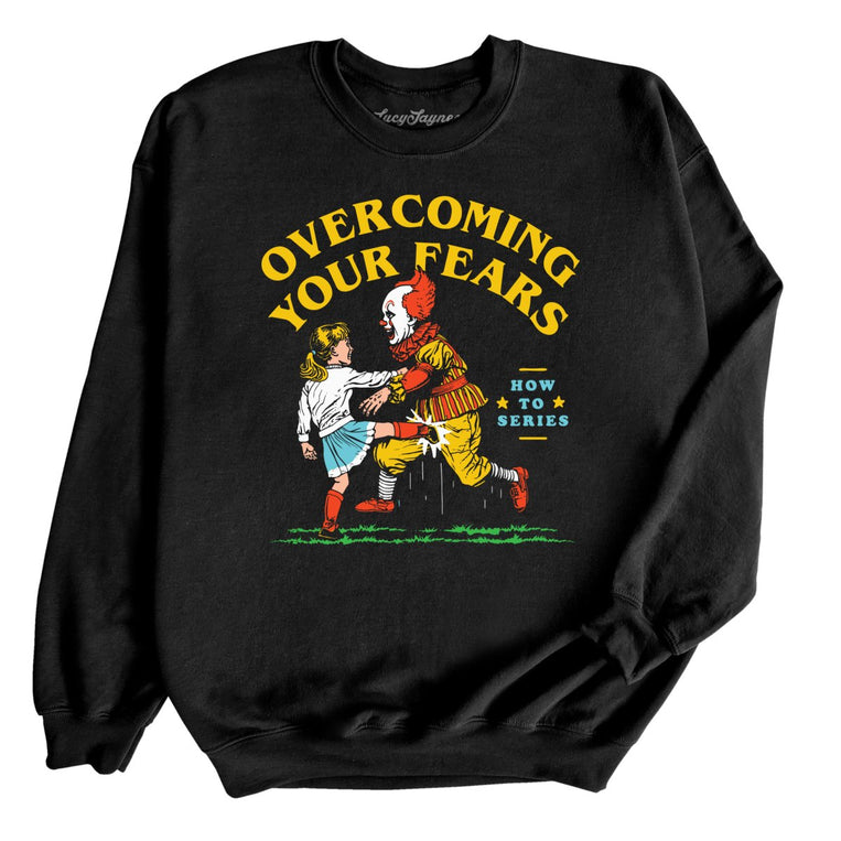 Overcoming Your Fears Graphic Sweatshirt