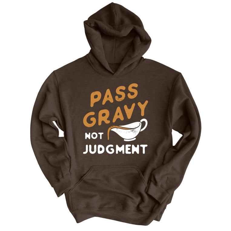 Pass Gravy Not Judgment Graphic Hoodie - Dark Chocolate