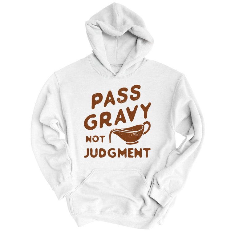 Pass Gravy Not Judgment Graphic Hoodie - White