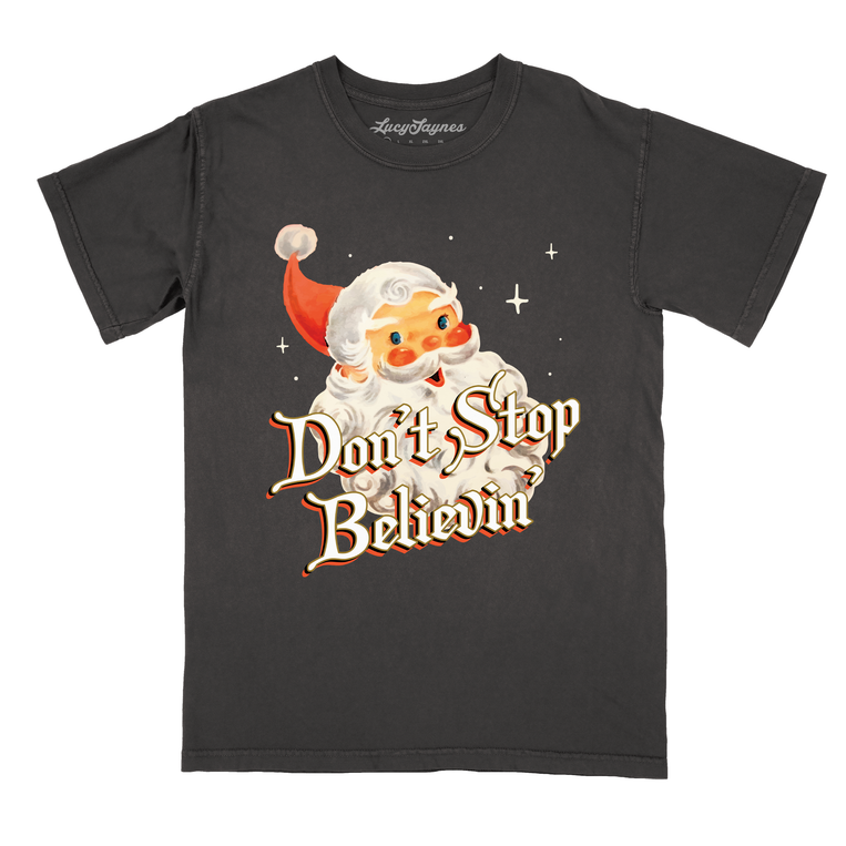 Don't Stop Believin' Comfort Colors Graphic Tee - Pepper