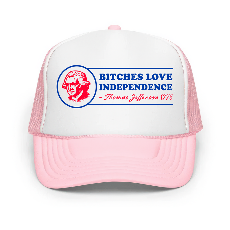 Bitches Love Independence Classic Foam Trucker Hat - Light Pink/White/Light Pink