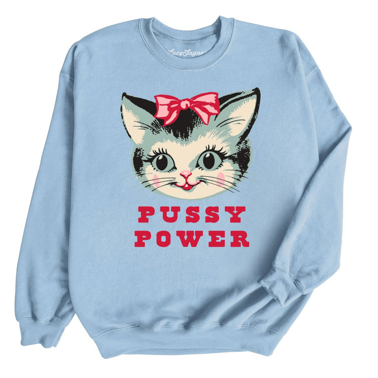 Pussy Power Graphic Sweatshirt - Light Blue