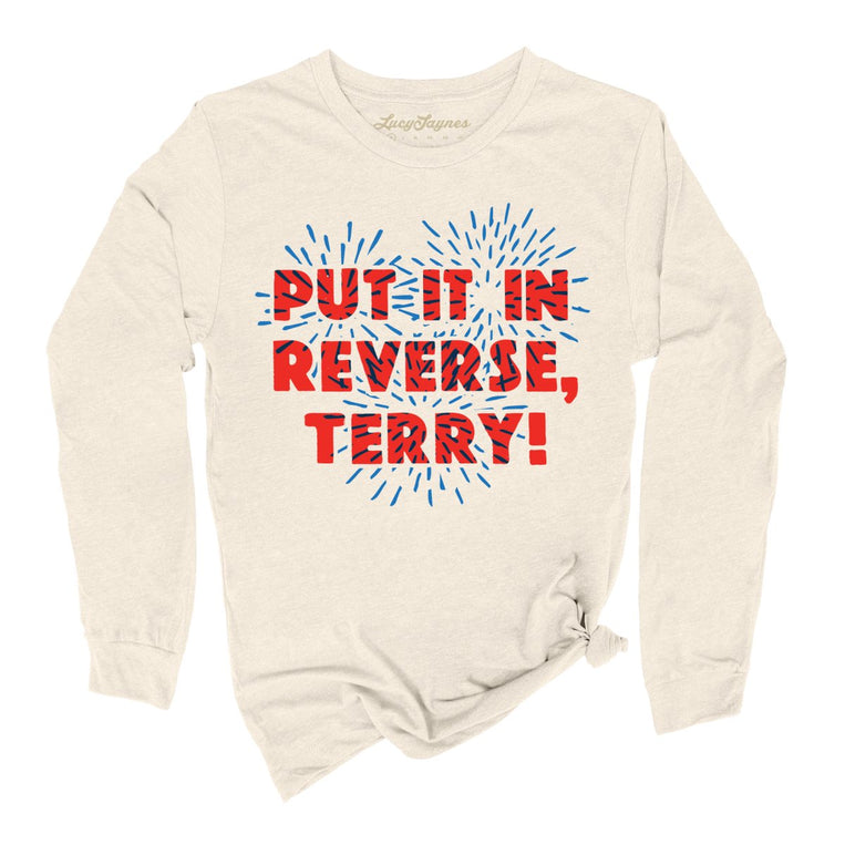 Put It In Reverse Terry Graphic Long Sleeve Tee - Natural