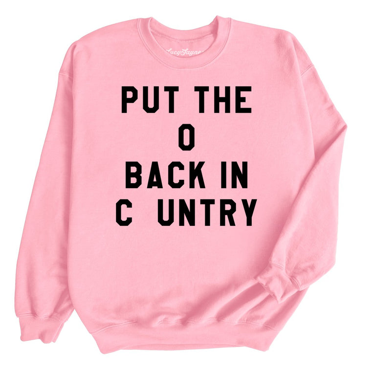 Put the O Back in Cuntry Graphic Sweatshirt - Light Pink