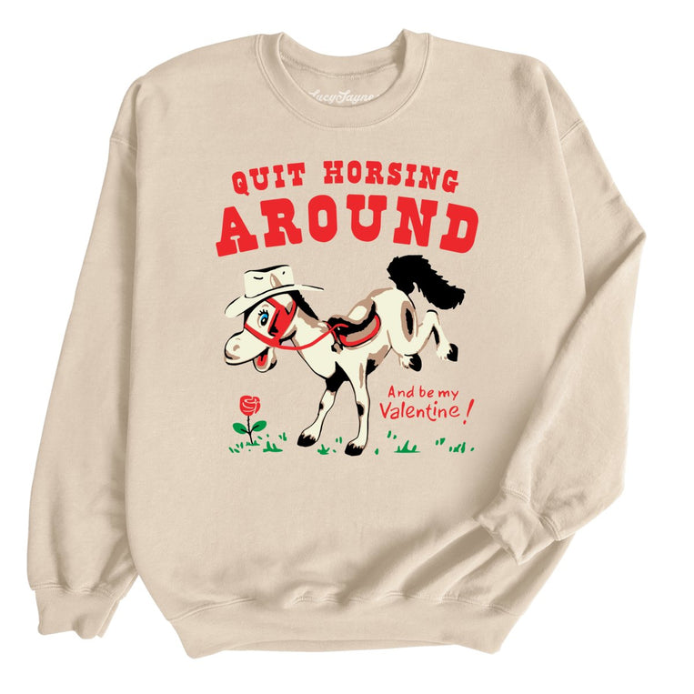Quit Horsing Around Graphic Sweatshirt - Sand