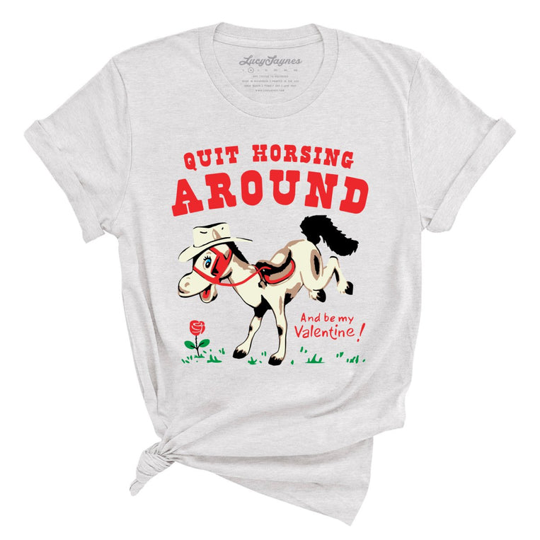 Quit Horsing Around Graphic Tee - Ash