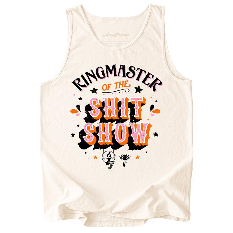 Ringmaster Of The Shitshow Comfort Colors Graphic Tank Top - Ivory