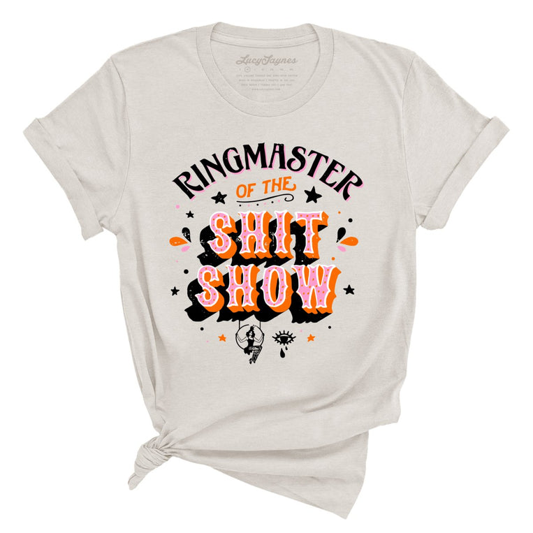 Ringmaster Of The Shitshow Graphic Tee - Heather Dust