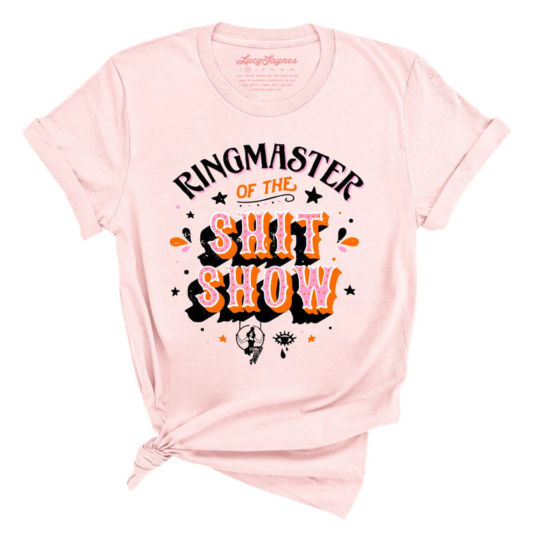 Ringmaster Of The Shitshow Graphic Tee - Soft Pink